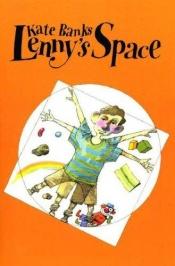 book cover of Lenny's Space by Kate Banks