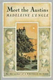 book cover of Meet the Austins by Madeleine L'Engle
