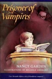 book cover of Prisoner of Vampires by Nancy Garden