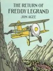 book cover of The Return of Freddy Legrand by Jon Agee