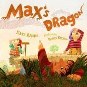 book cover of Max's dragon (E Fic) by Kate Banks