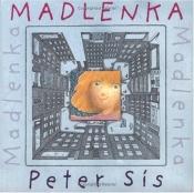 book cover of 13. Madlenka by Peter Sís