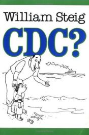 book cover of CDC by William Steig