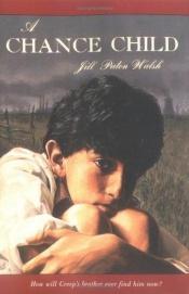 book cover of A Chance Child by Jill Paton Walsh
