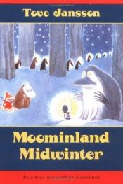book cover of Moominland Midwinter by Tove Jansson