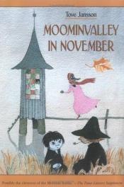 book cover of Moominvalley in November by Tūve Jānsone