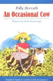 book cover of An Occasional Cow by Polly Horvath