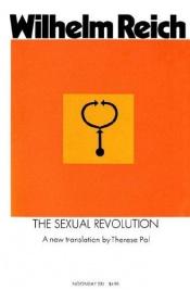 book cover of Die sexuelle Revolution: (Bücher des Wissens) by Wilhelm Reich