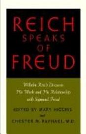 book cover of Reich Speaks of Freud by 威廉·賴希