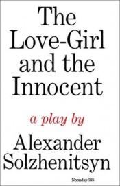 book cover of The Love-Girl and The Innocent by Aleksandr Sołżenicyn
