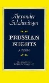 book cover of Prussian Nights by Александар Солжењицин
