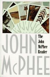 book cover of The John McPhee Reader by John McPhee