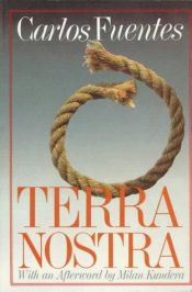 book cover of Terra Nostra by Maria Bamberg|Карлос Фуентес