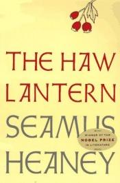 book cover of The Haw Lantern by 谢默斯·希尼