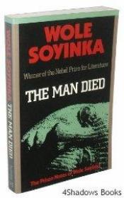 book cover of Man Died by Wole Soyinka