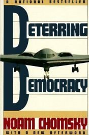 book cover of Deterring democracy by Νόαμ Τσόμσκι