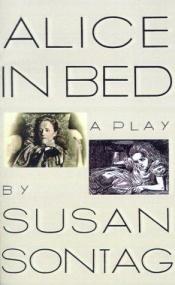 book cover of Alice in bed by Susan Sontagová
