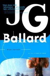 book cover of Febbre di guerra by James Graham Ballard