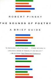 book cover of The Sounds of Poetry by Robert Pinsky