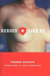 book cover of Heroji poput nas by Thomas Brussig