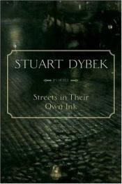 book cover of Streets in Their Own Ink by Stuart Dybek