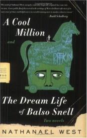 book cover of A Cool Million and The Dream Life of Balso Snell by 纳撒尼尔·韦斯特