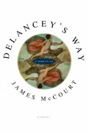 book cover of Delancey's Way by James McCourt