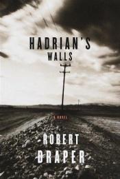 book cover of Hadrian's walls by Robert Draper