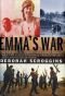 Emmas krig en bistandsarbeider og en krigsherre, radikal islamisme og oljepolitikk - en sann historie om kjærlighet, sv