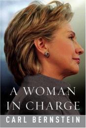 book cover of Een vrouw aan de macht, het leven van Hillary Rodham Clinton by Carl Bernstein