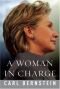 Hillary Clinton - Uma mulher no poder