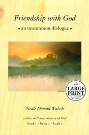 book cover of Vennskap med Gud : en samtale uten grenser by Neale Donald Walsch