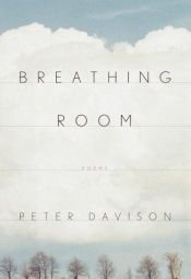 book cover of Breathing room : new poems by Peter Davison