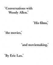 book cover of Woody Allen : hovory o filmu (1971-2007) by Eric Lax