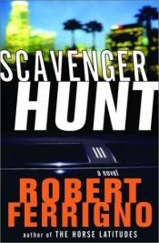 book cover of Scavenger Hunt by Robert Ferrigno