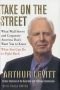 Take On the Street: What Wall Street and Corporate America Don't Want You to Know