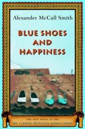 book cover of Lycka och ett par blå skor by Alexander McCall Smith