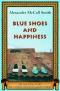 Blaue Schuhe für eine Kobra: Ein Mma-Ramotswe-Roman