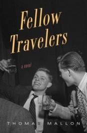 book cover of Fellow Travelers by Thomas Mallon