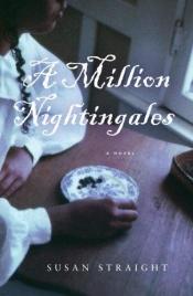 book cover of A million nightingales by Susan Straight