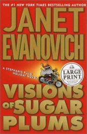 book cover of Visions of Sugar Plums by Janet Evanovich