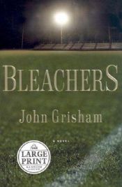 book cover of Bleachers by Джон Грішем