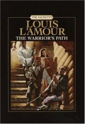 book cover of The warrior's path by Louis L'Amour