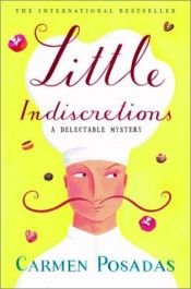 book cover of Little indiscretions by Кармен Посадас