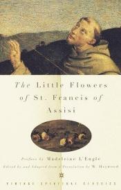 book cover of The Little Flowers of St. Francis (Vintage Spiritual Classics) by helgen Frans av Assisi