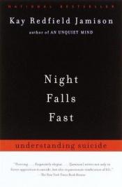 book cover of De nacht is nabij naar een beter begrip van het verschijnsel zelfmoord by Kay Redfield Jamison