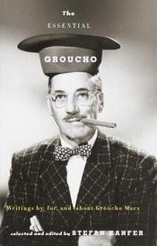 book cover of The Essential Groucho by Groucho Marx