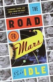 book cover of The Road to Mars by Ēriks Aidls