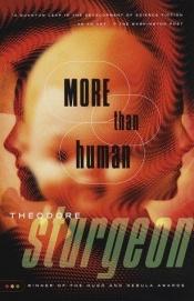 book cover of More Than Human by Theodore Sturgeon