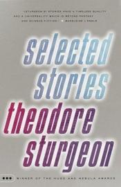 book cover of Selected stories by 席奥多尔·史铎金